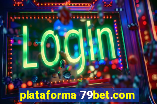 plataforma 79bet.com